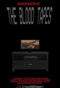 The Blood Tapes