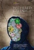 Película Withered Green
