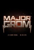Película Mayor Grom