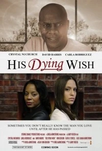 His Dying Wish