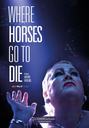 Where Horses Go to Die Where Horses Go to Die