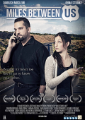 Película Miles Between Us