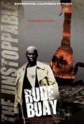 Película Rude Buay...The Unstoppable