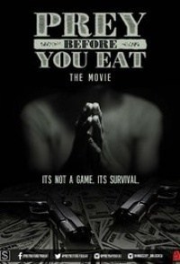 Prey Before You Eat