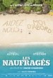 Película Les Naufragés