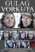 Película Gulag Vorkuta