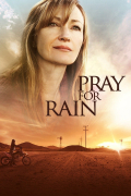 Película Pray for Rain