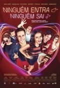 Película Ninguém Entra, Ninguém Sai