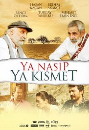 Ya Nasip Ya Kismet