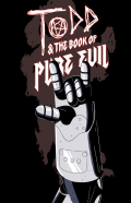 Película Todd and the Book of Pure Evil: The End of the End