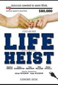 Life Heist