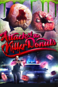 Película Attack of the Killer Donuts