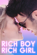 Película Rich Boy, Rich Girl