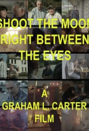Shoot the Moon Right Between the Eyes
