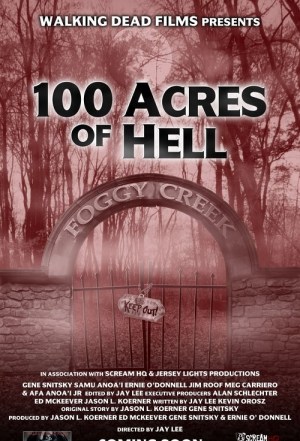 100 Acres of Hell