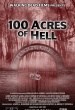 100 Acres of Hell