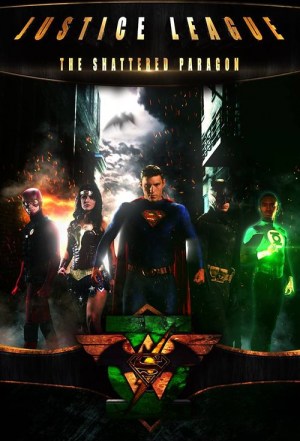 Justice League 2: The Shattered Paragon