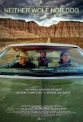 Película Neither Wolf Nor Dog