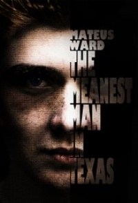 The Meanest Man in Texas