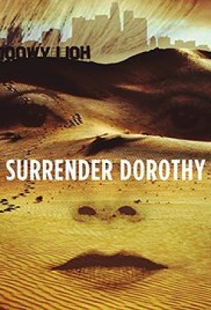 Surrender Dorothy