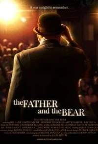 The Father and the Bear