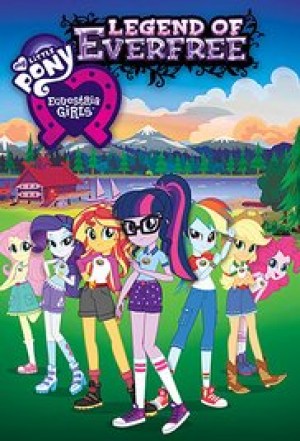 My Little Pony: Equestria Girls - La leyenda de Everfree