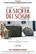 Película La stoffa dei sogni