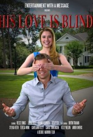 His Love Is Blind