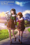 Película Sound! Euphonium the Movie: May the Melody Reach You!