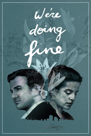 We're Doing Fine