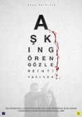 Película Askin Gören Gözlere Ihtiyaci yok