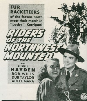 Riders of the Northwest Mounted