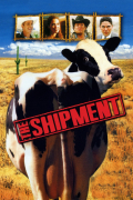 Película The Shipment