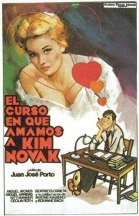 El curso en que amamos a Kim Novak