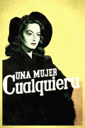 Película Una mujer cualquiera