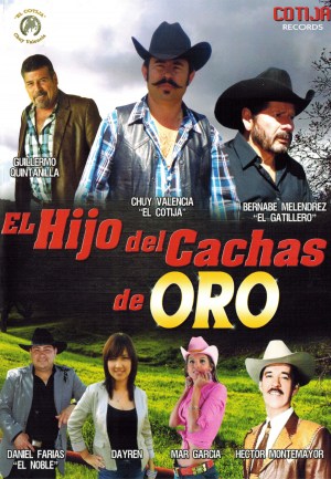 El Hijo Del Cachas De Oro