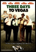 Película Three Days to Vegas