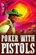 Película Poker con pistolas