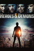 Película Heroes & Demons