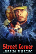 Película Street Corner Justice