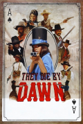 Película They Die by Dawn