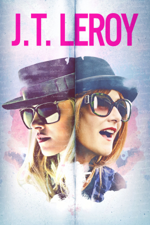 J.T. Leroy: Engañando a Hollywood J.T. Leroy: Engañando a Hollywood