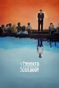 Película A Crooked Somebody