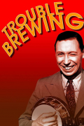 Película Trouble Brewing