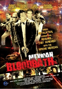 Mexican Bloodbath