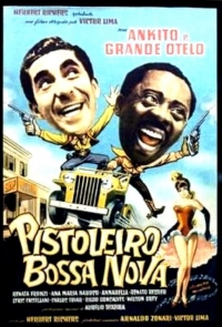 Pistoleiro Bossa Nova