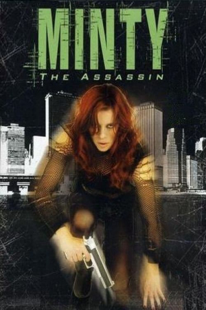 Minty: The Assassin Minty: The Assassin