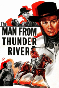 Película The Man from Thunder River