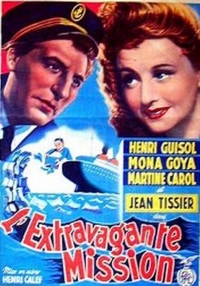 L'extravagante mission