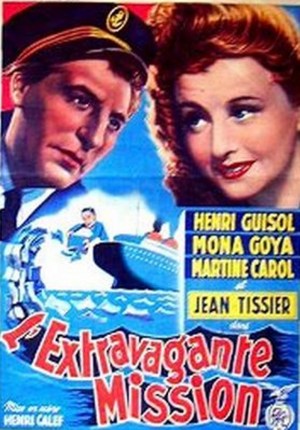 L'extravagante mission
